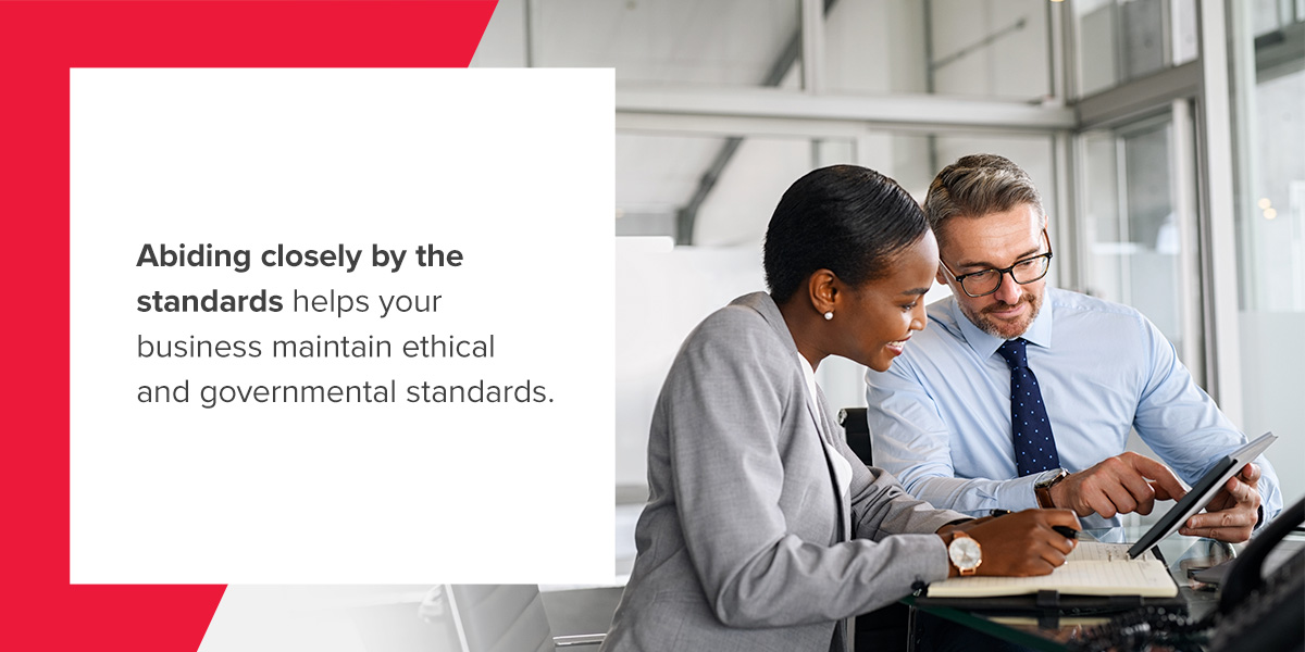 Abiding closely by the standards helps your business maintain ethical and governmental standards. People collaborating.